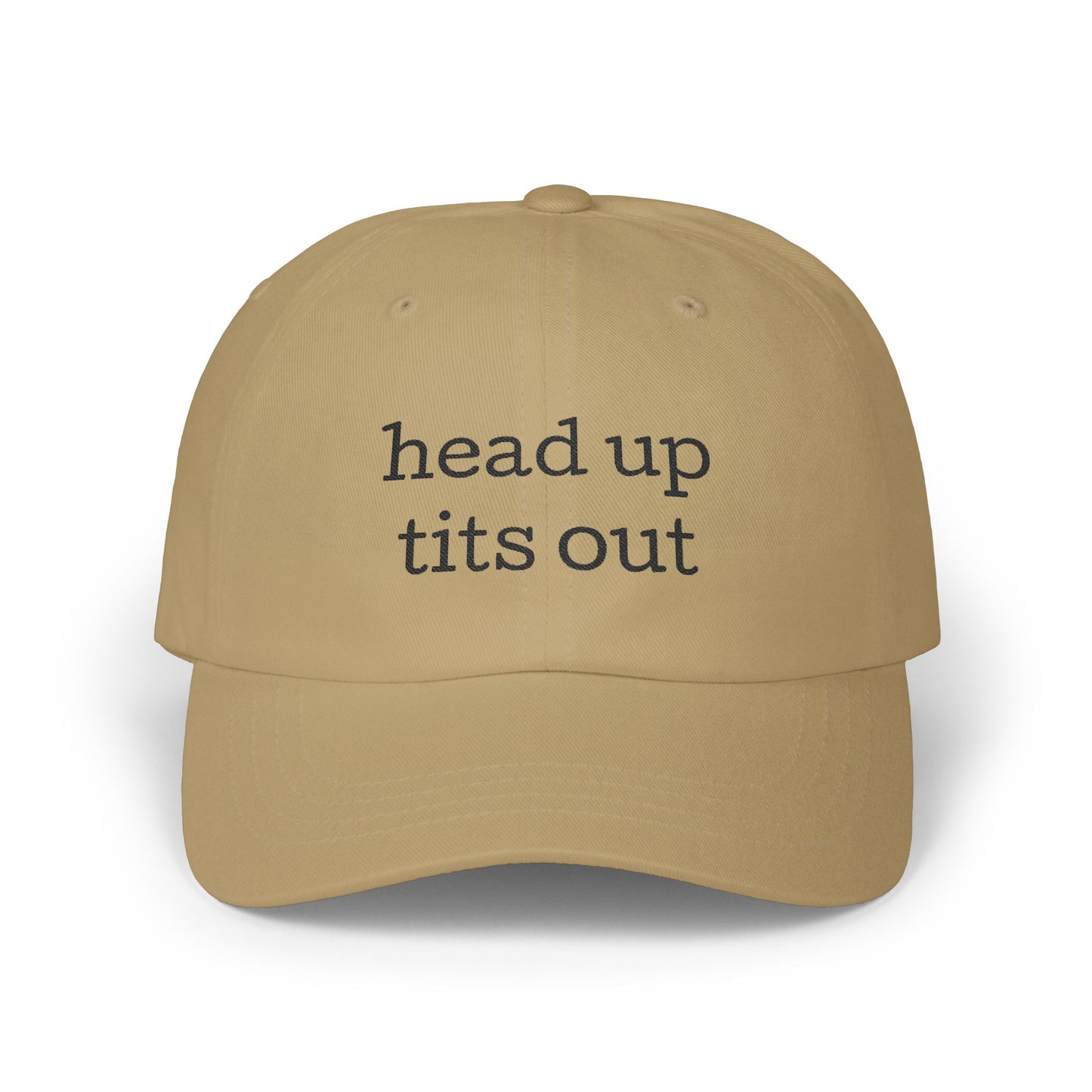 Embroidered "Heads Up, Tits Out" Baseball Cap