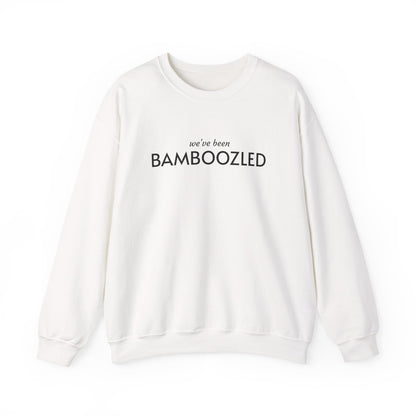 Bamboozled Sweatshirt
