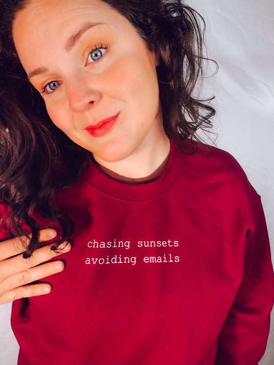 Chasing Sunsets, Avoiding Emails Sweatshirt