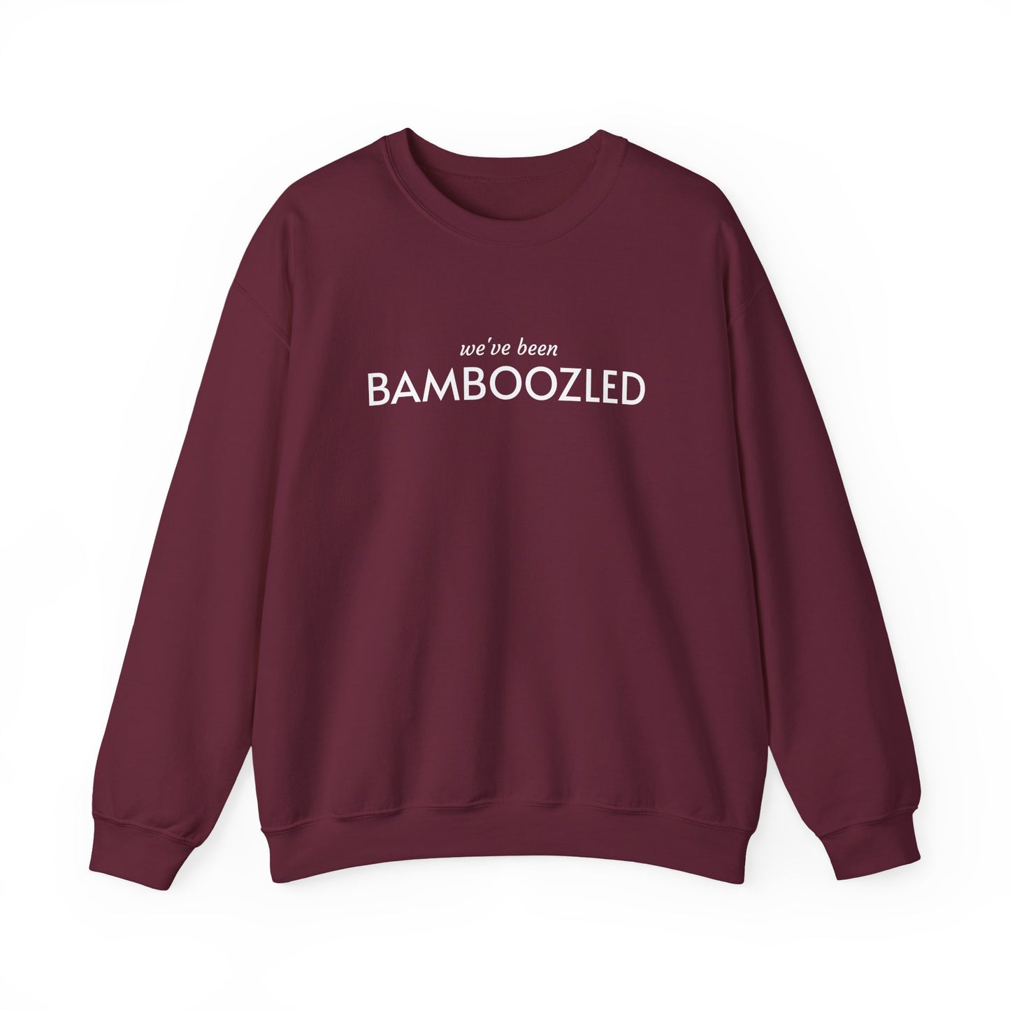 Bamboozled Sweatshirt