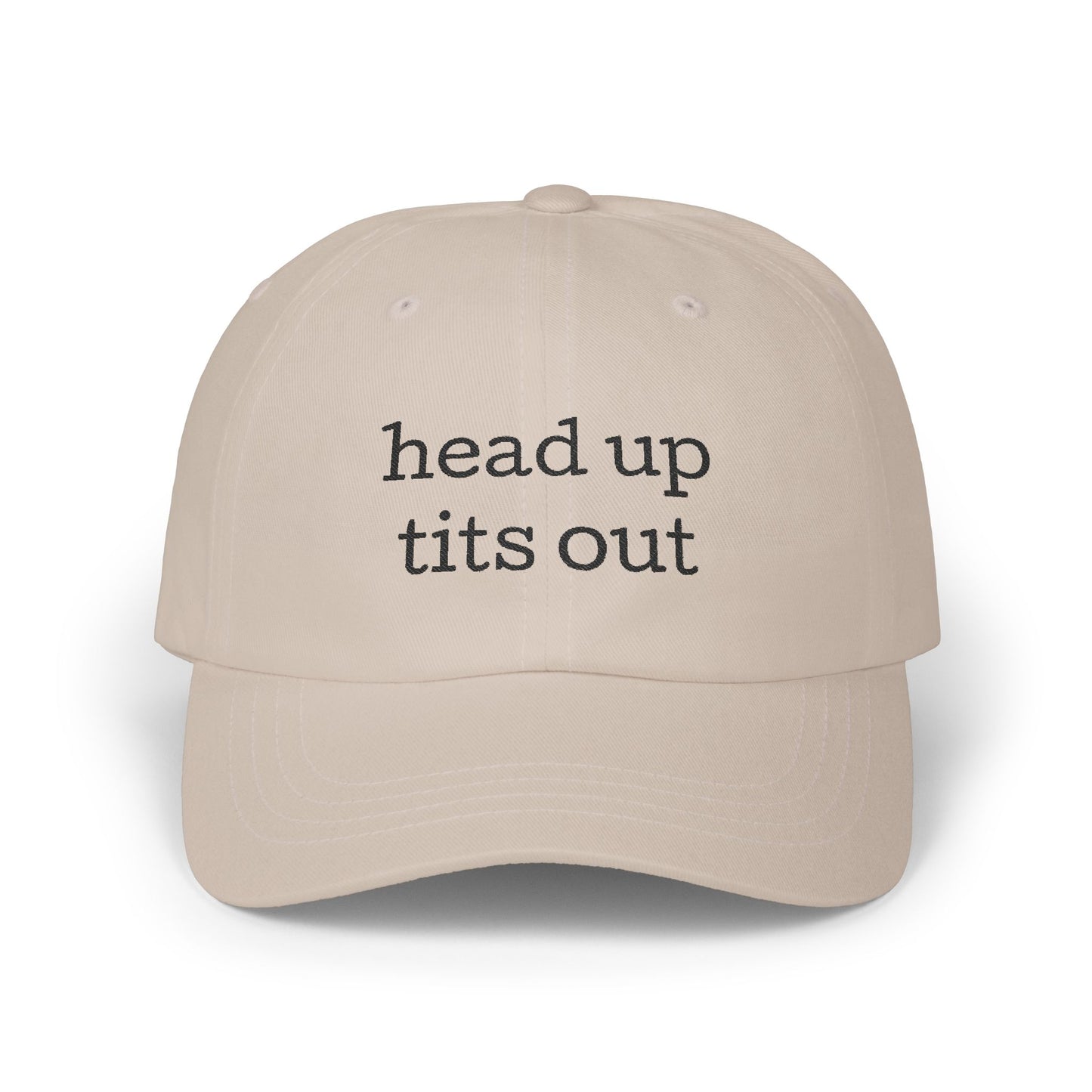 Embroidered "Heads Up, Tits Out" Baseball Cap