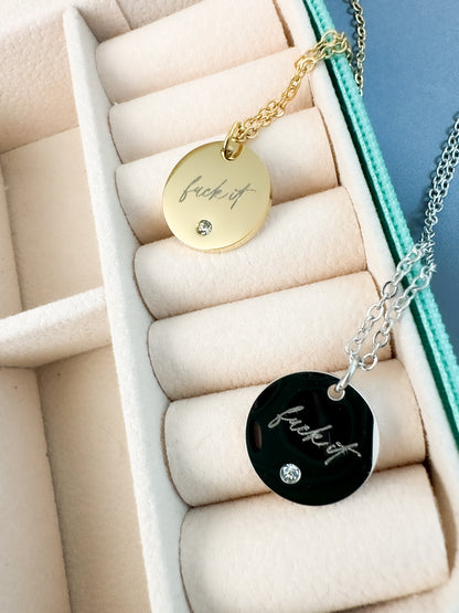 Dainty Fuck It Necklace
