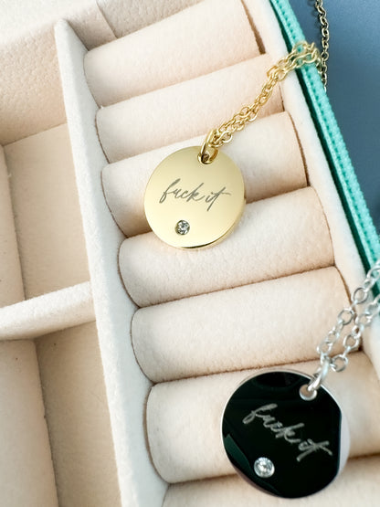 Dainty Fuck It Necklace