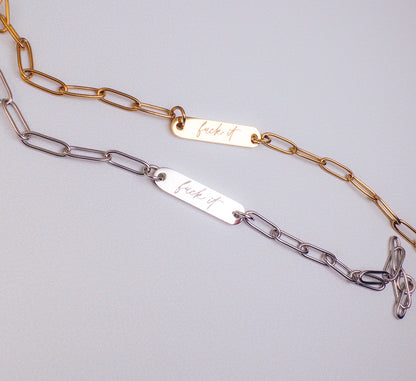 F*ck It Paperclip Bracelet