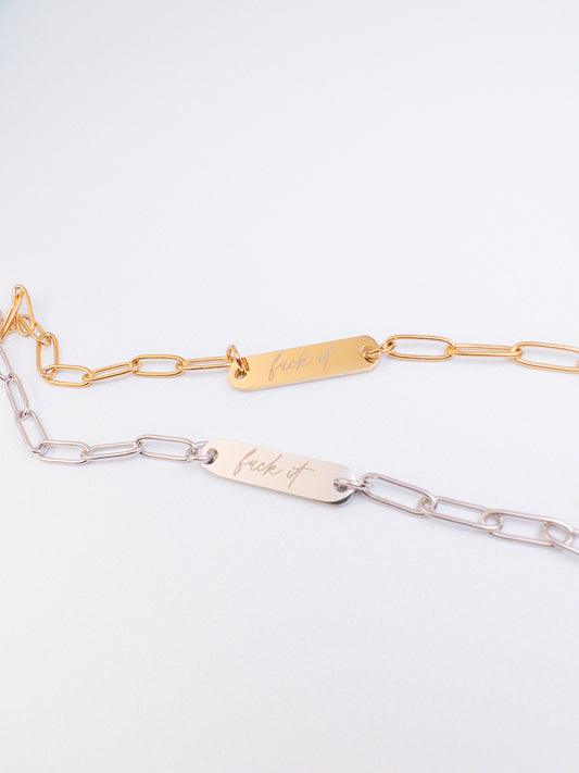 F*ck It Paperclip Bracelet