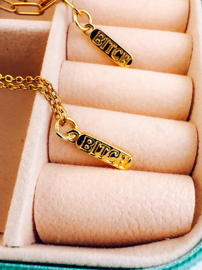 B*tch Pendant Necklace