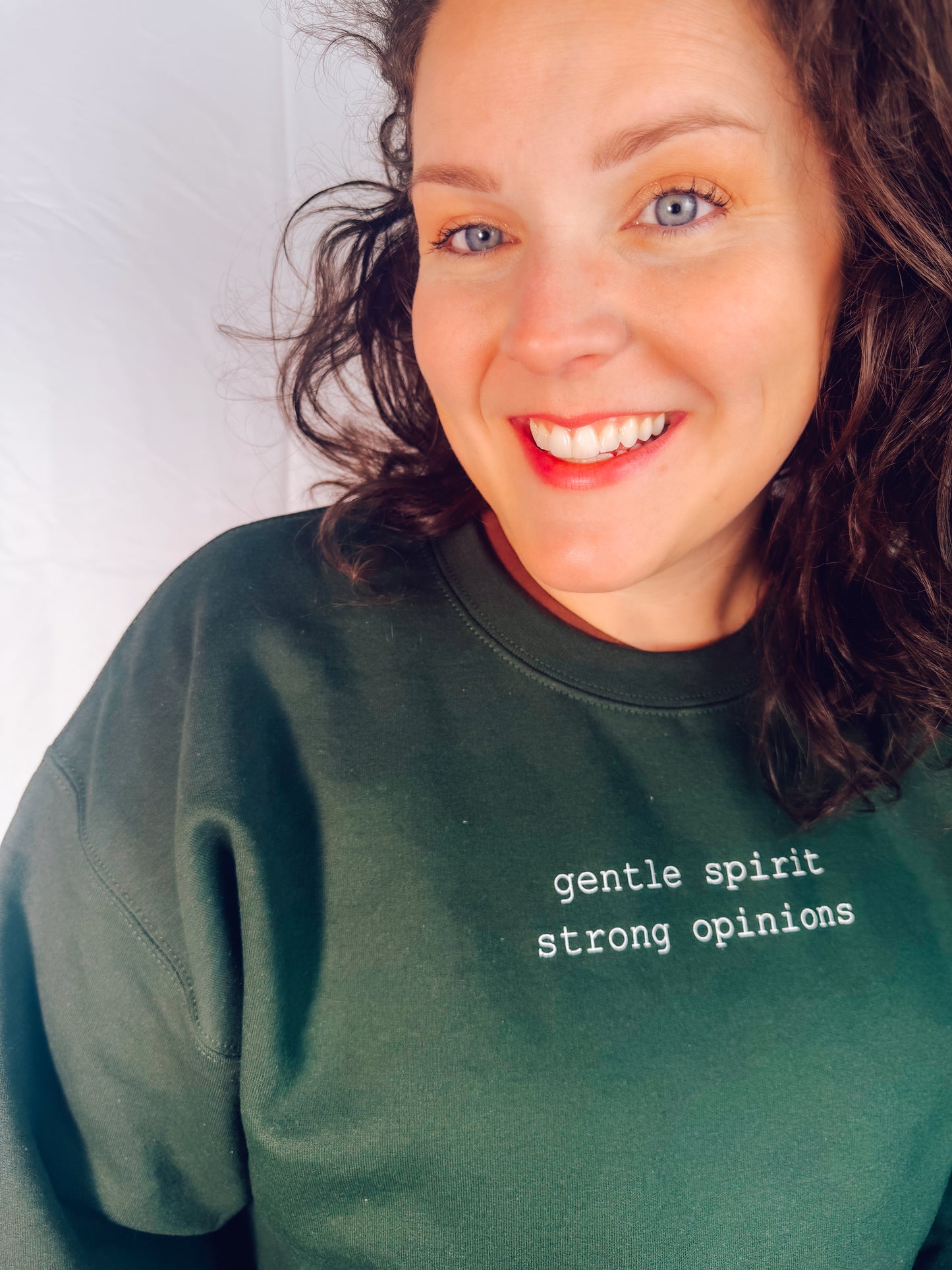 Gentle Spirit, Strong Opinions Sweatshirt