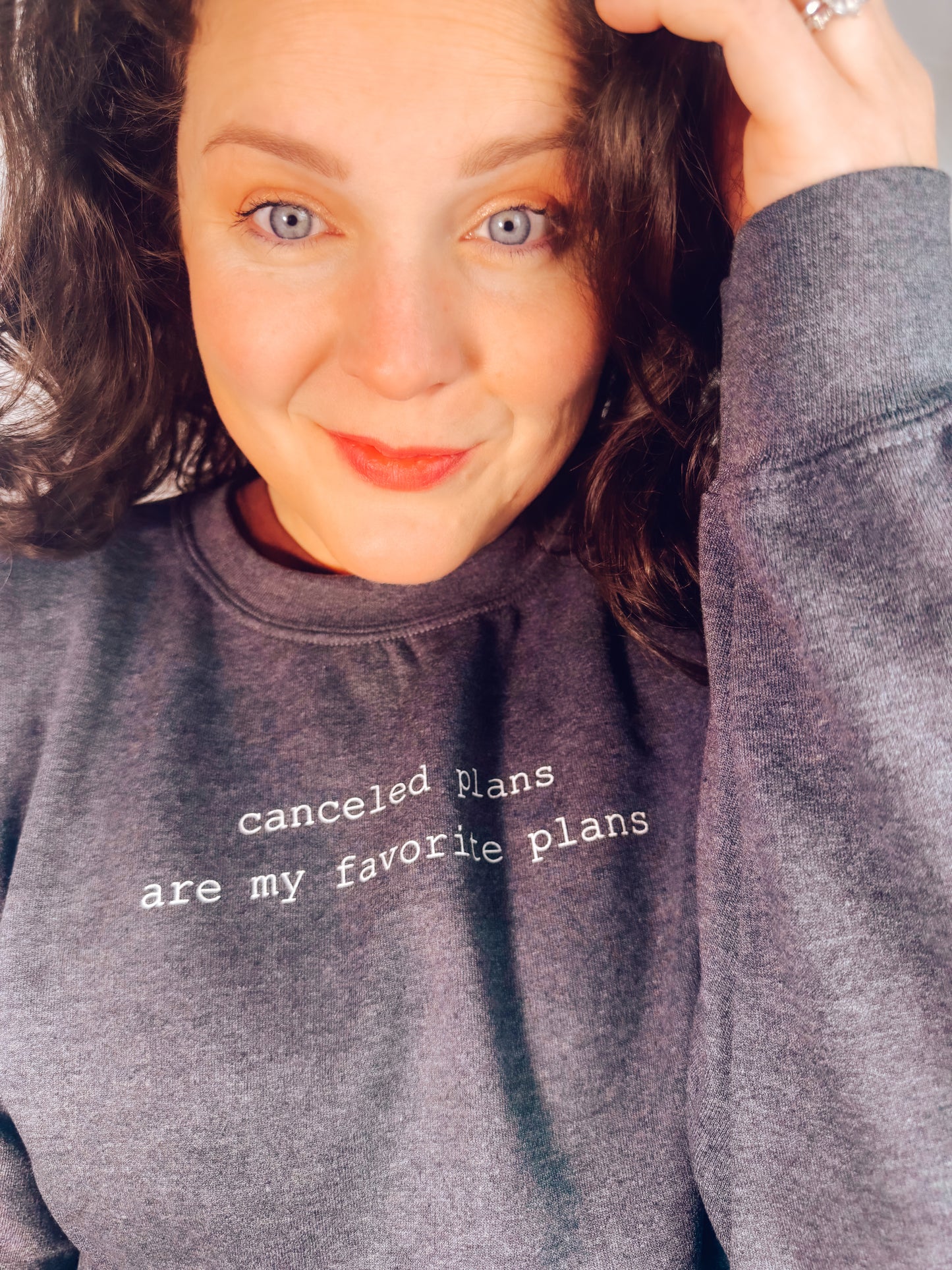 Canceled Plans Are My Favorite Plans Sweatshirt