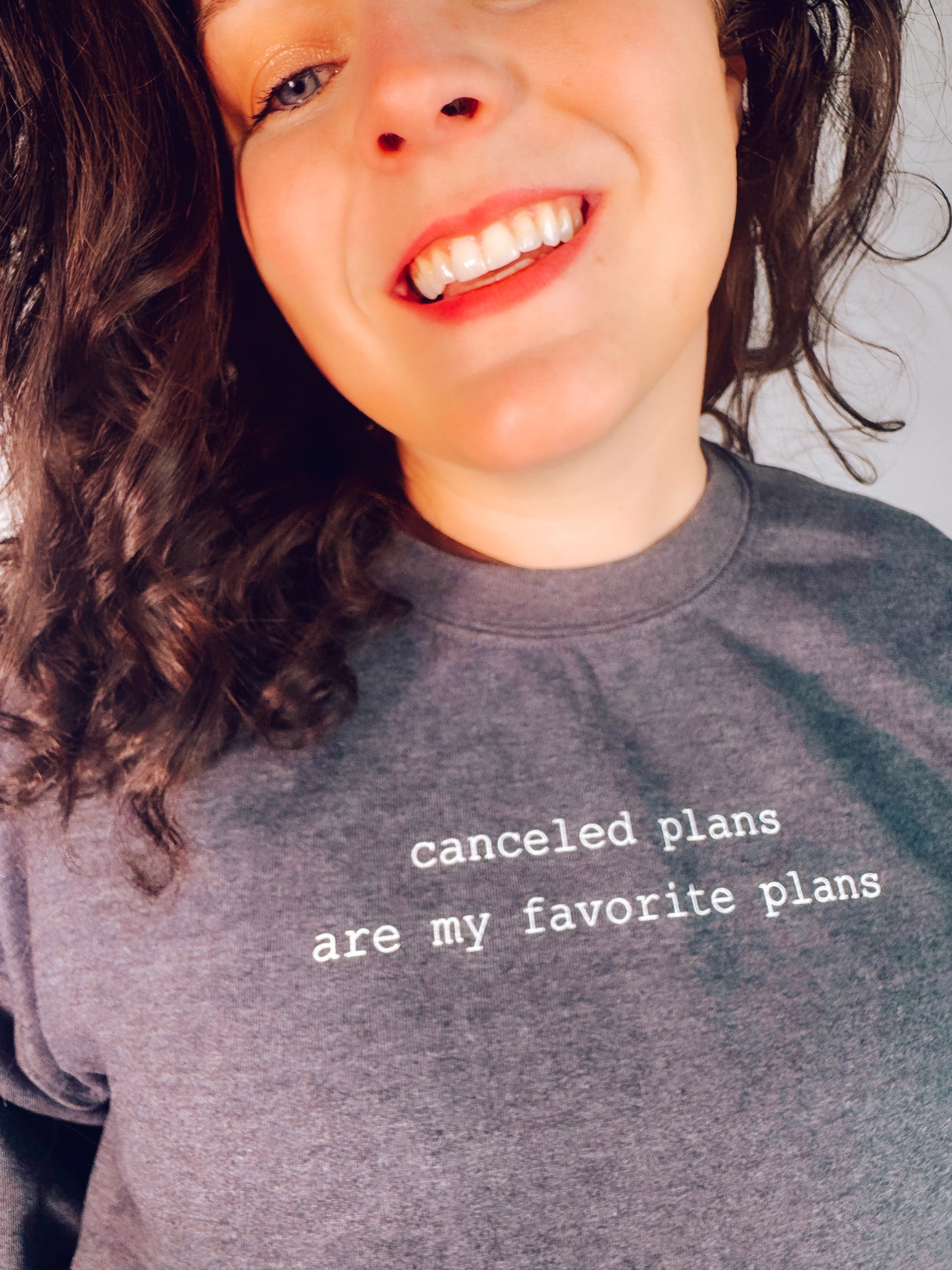 Canceled Plans Are My Favorite Plans Sweatshirt