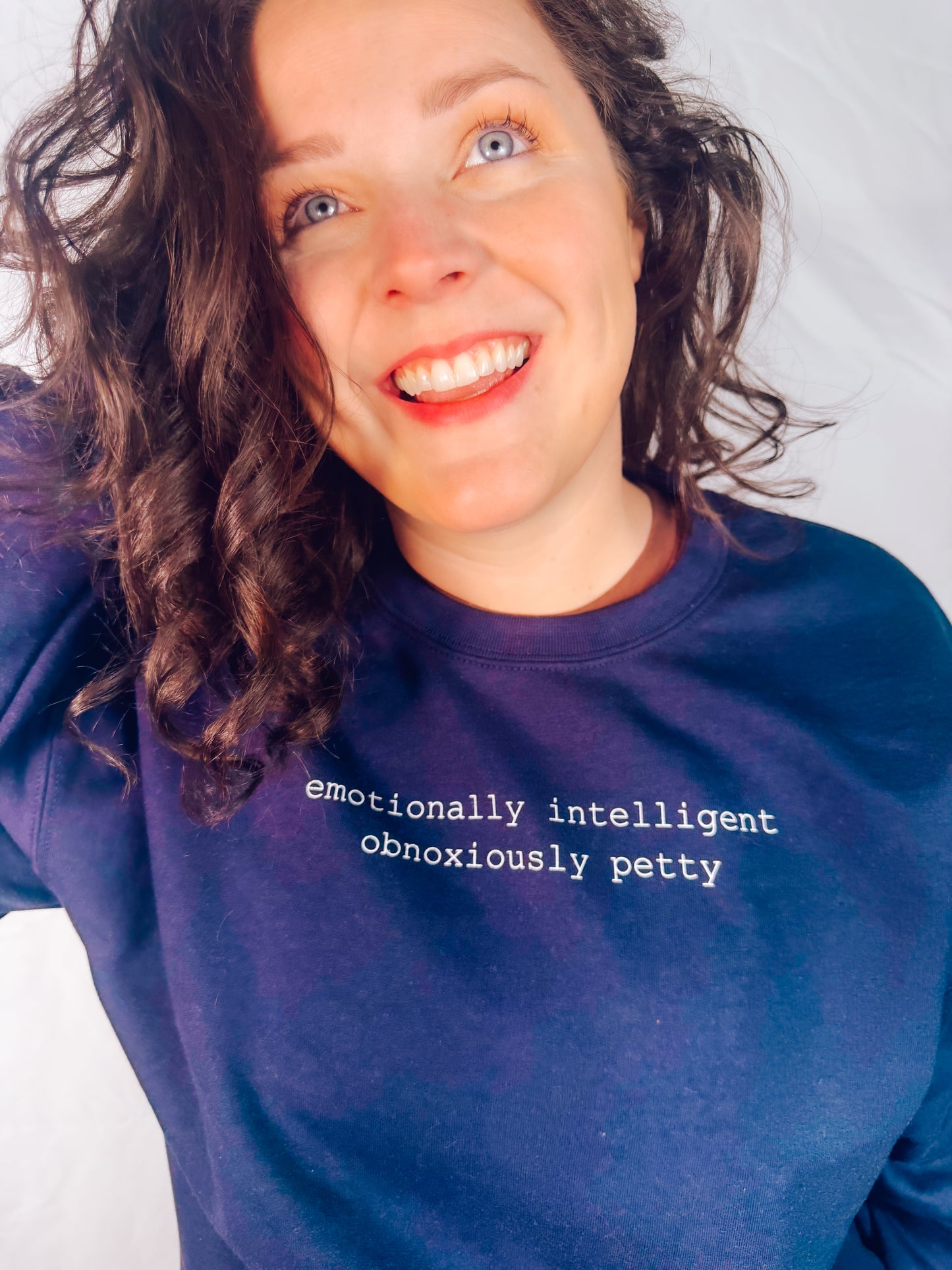 Emotionally Intelligent, Obnoxiously Petty Sweatshirt