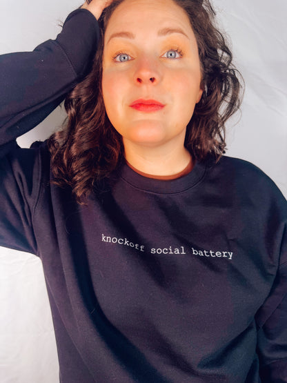 Knockoff Social Battery Sweatshirt