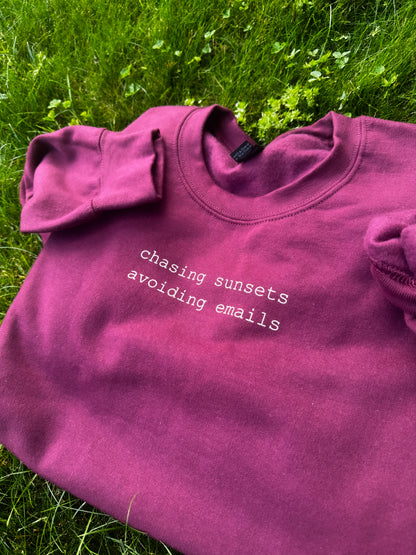 Chasing Sunsets, Avoiding Emails Sweatshirt