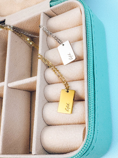Dainty Bitch Necklace