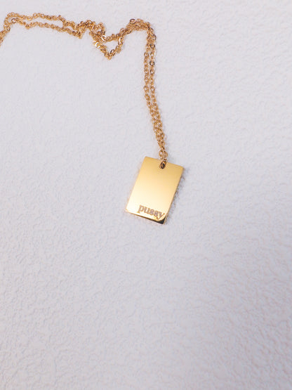 Bold Pussy Necklace