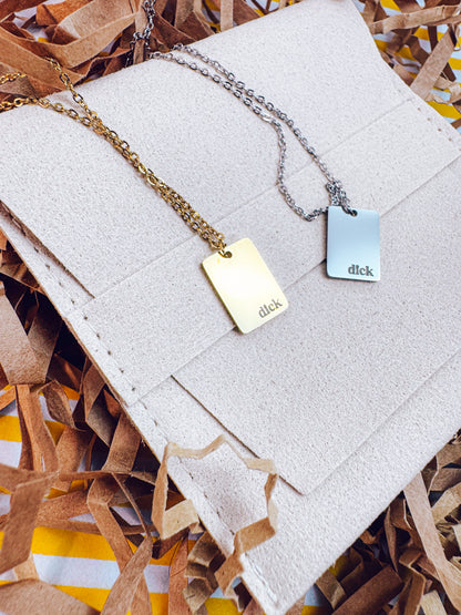 Bold Dick Necklace