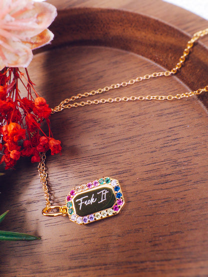 Fuck It Rainbow Necklace- 18k Gold Plated Sterling Silver