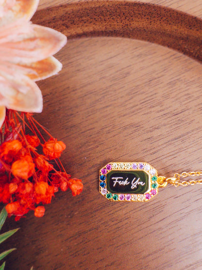 Fuck You Rainbow Necklace- 18k Gold Plated Sterling Silver