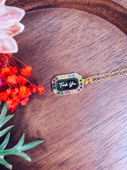 Fuck You Rainbow Necklace- 18k Gold Plated Sterling Silver