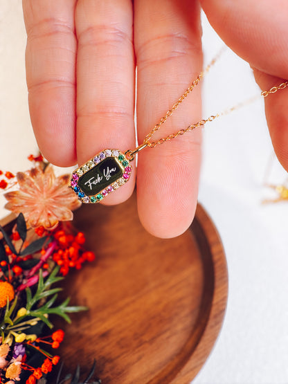 Fuck You Rainbow Necklace- 18k Gold Plated Sterling Silver