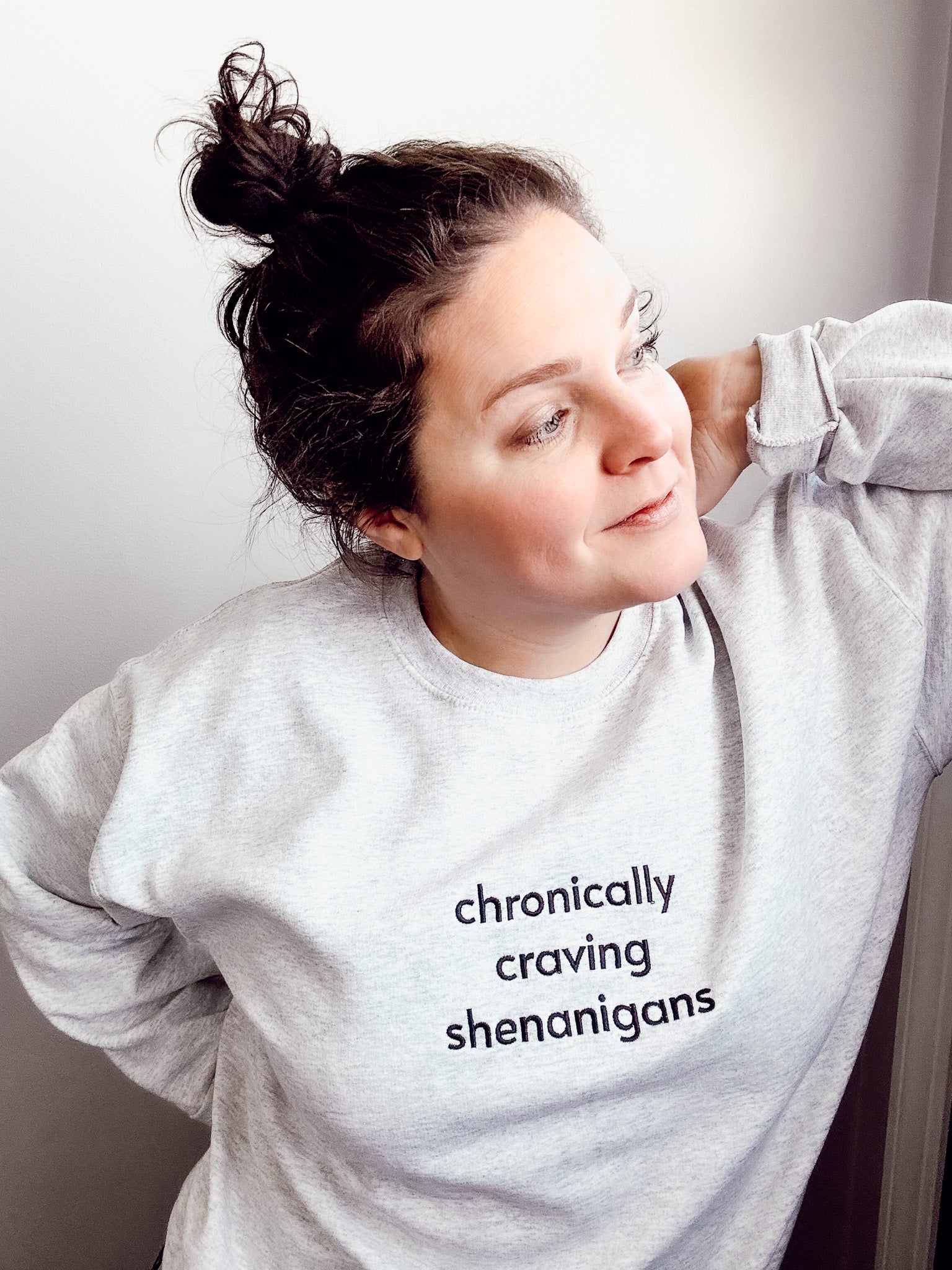 Chronically Craving Shenanigans Sweatshirt- Embroidered - Lors Collective