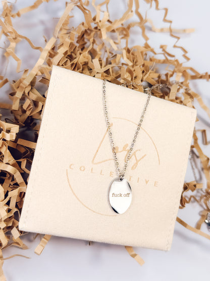 Fuck Off Engraved Necklace - Lors Collective