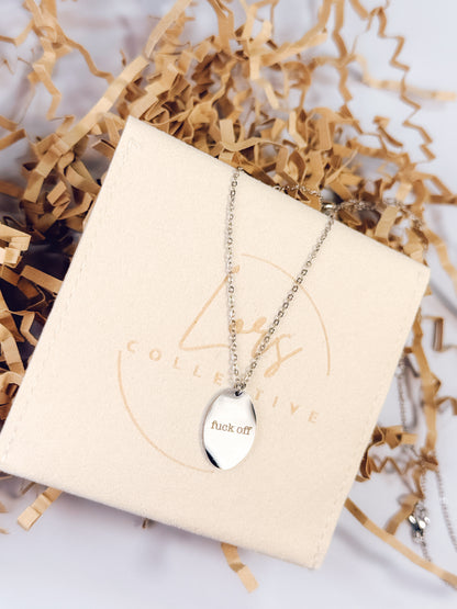 Fuck Off Engraved Necklace - Lors Collective