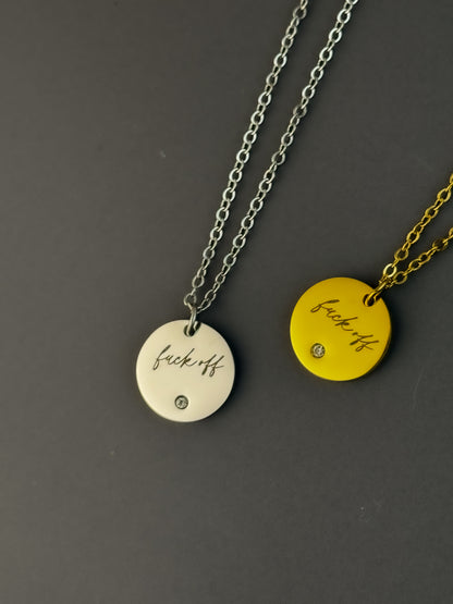 Delicate Fuck Off Necklace