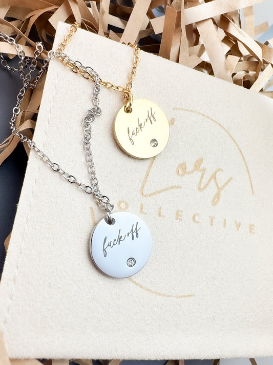 Delicate Fuck Off Necklace